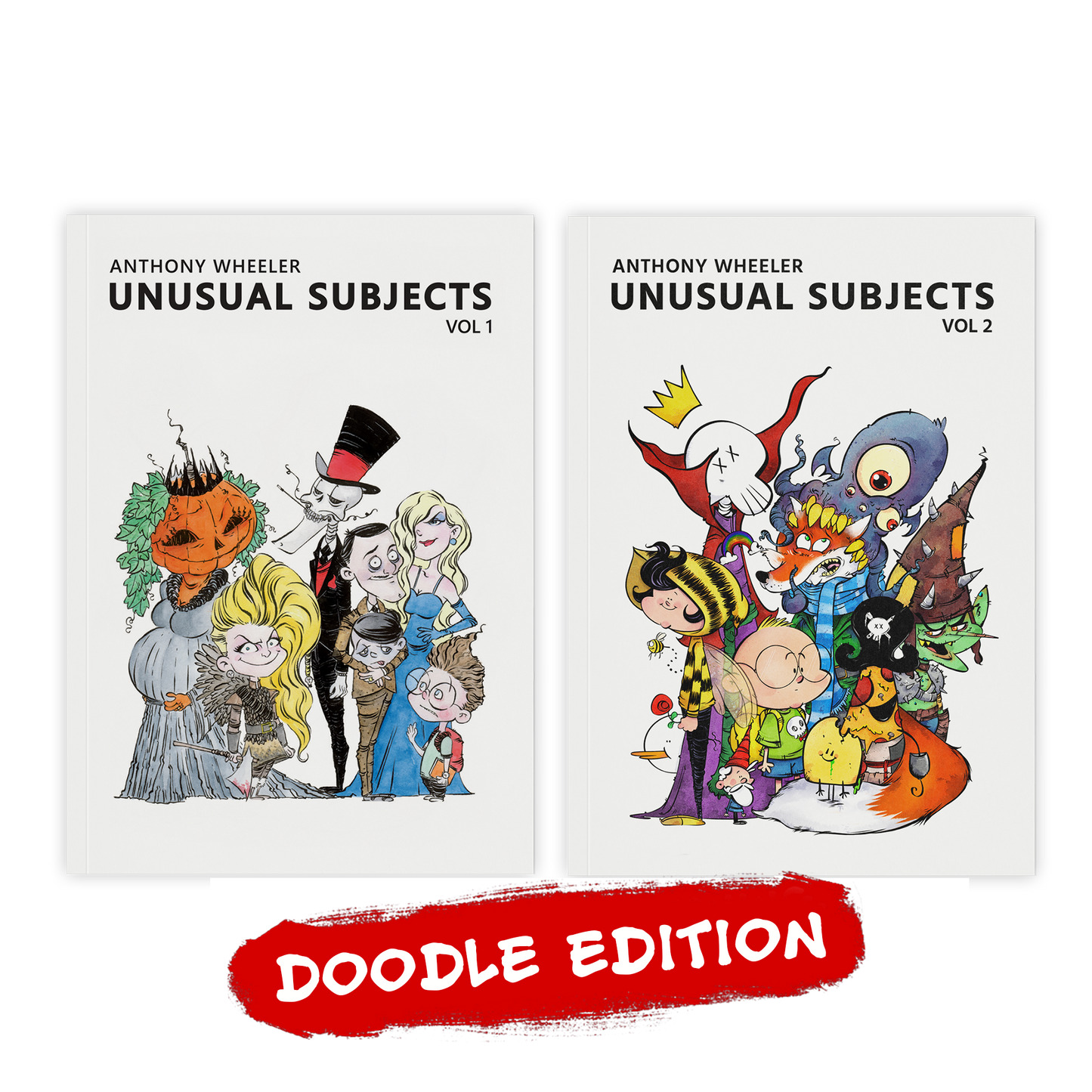 Bundle featuring the Doodle Edition of Anthony Wheeler's Unusual Subjects Vol. 1 and Vol. 2 art books, with each signed copy including a unique original hand-drawn sketch inside the front cover.