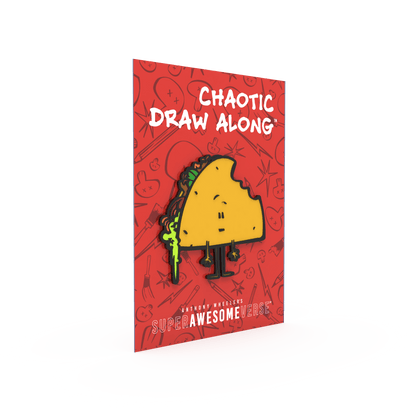 Chaotic Draw Along - Enamel Pin: Walking Taco
