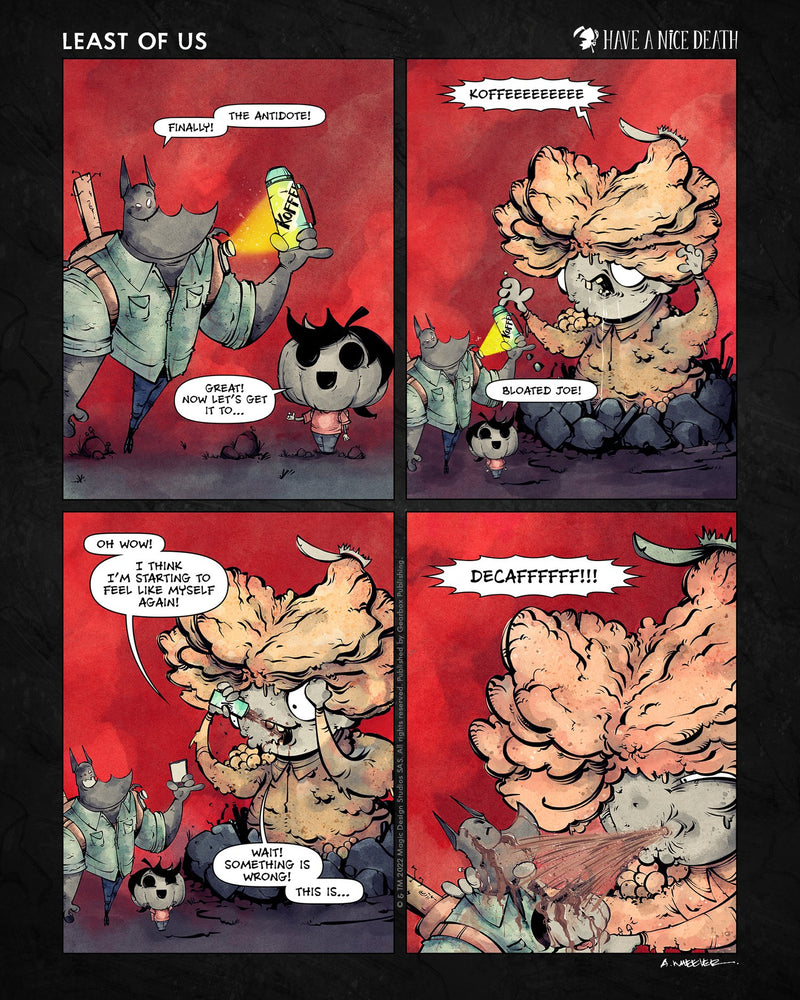 “Have a Nice Death – Least of Us” illustration by Anthony Wheeler — video game parody showing reaper in survival gear amid apocalyptic backdrop.