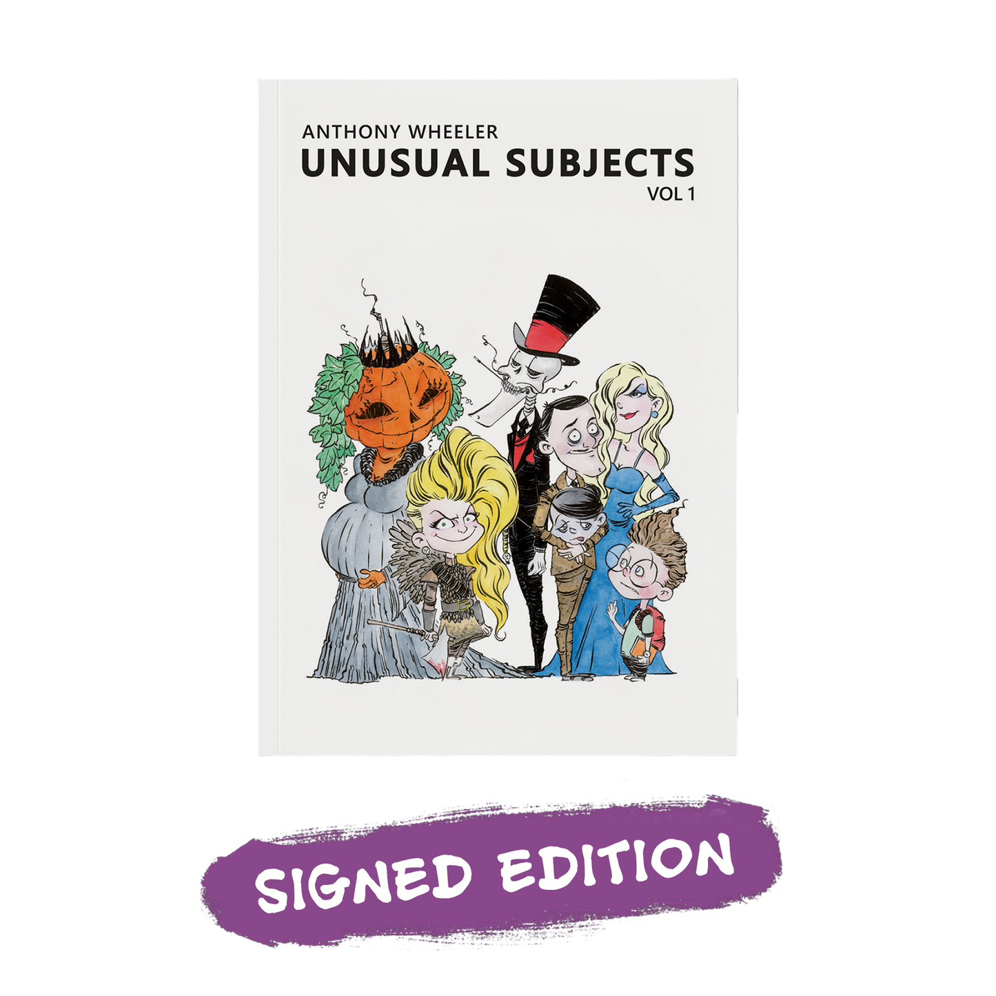 Front cover of Unusual Subjects Vol. 1 by Anthony Wheeler featuring a group of colorful illustrated characters.