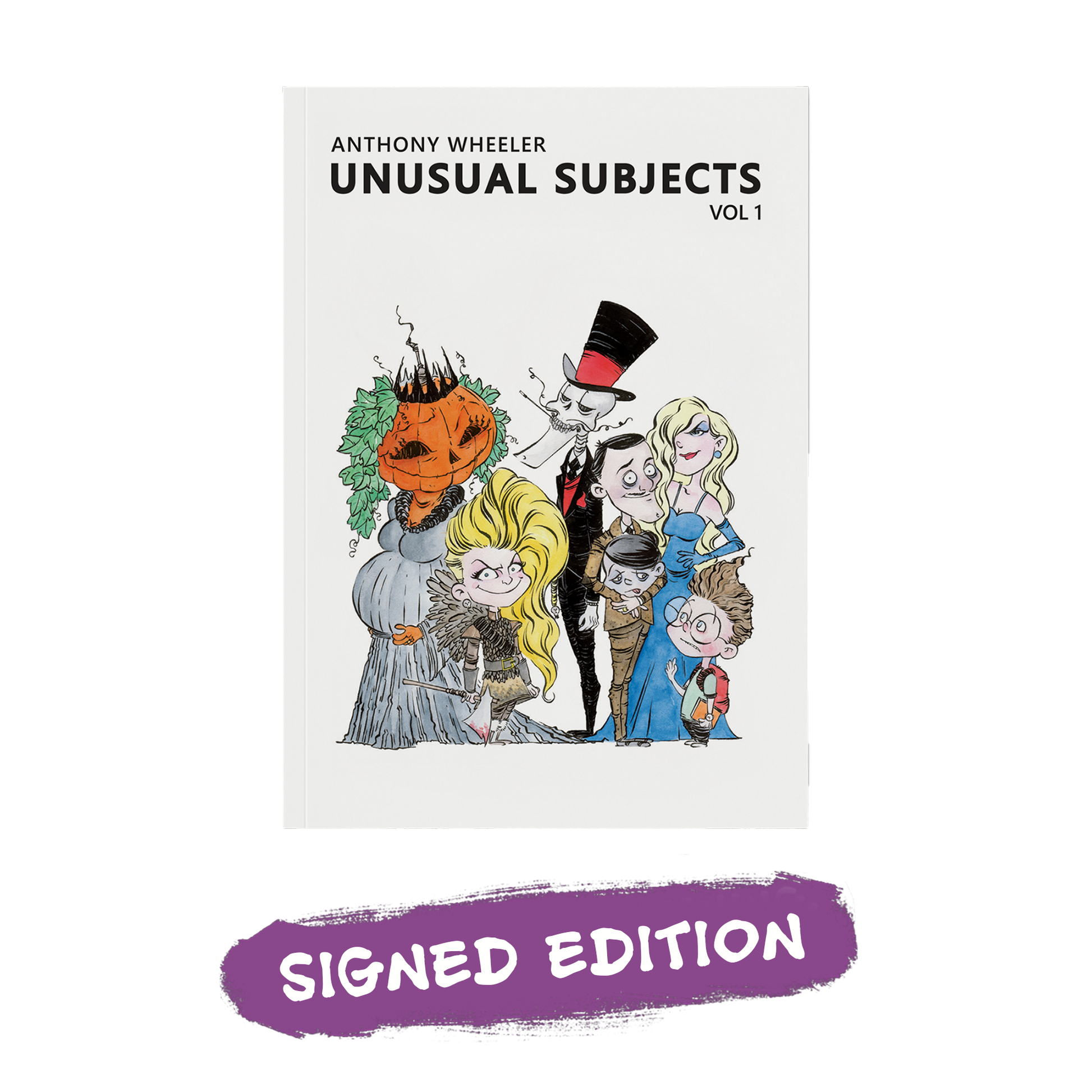 Front cover of Unusual Subjects Vol. 1 by Anthony Wheeler featuring a group of colorful illustrated characters.